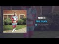 Fbg duck  shidd audio