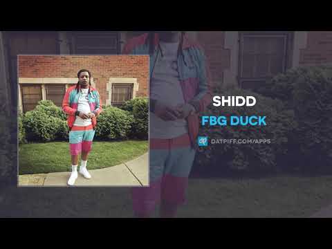 Fbg Duck Shidd Audio Youtube