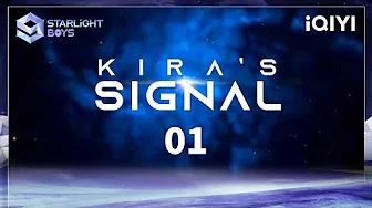 KIRA's Signal Collection: What the Starlight Boys’ three wishes are at first?  | Starlight Boys