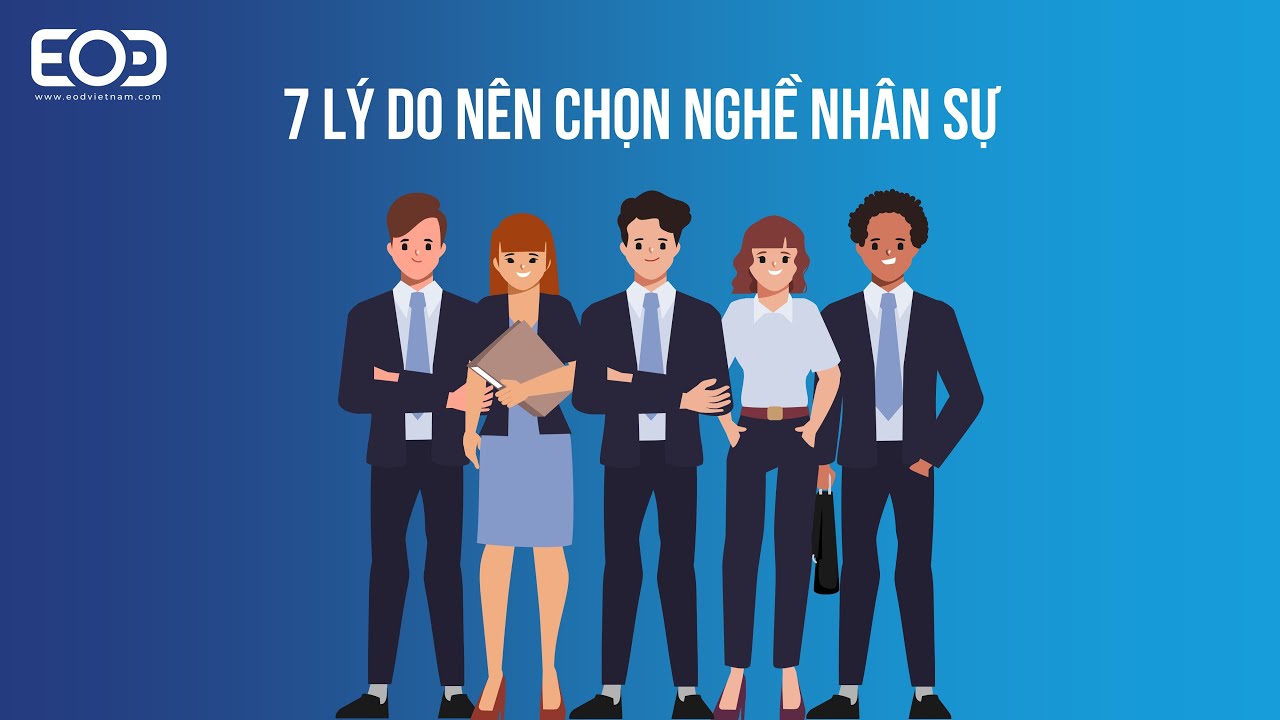 7 Lý do nên chọn nghề nhân sự - youtube