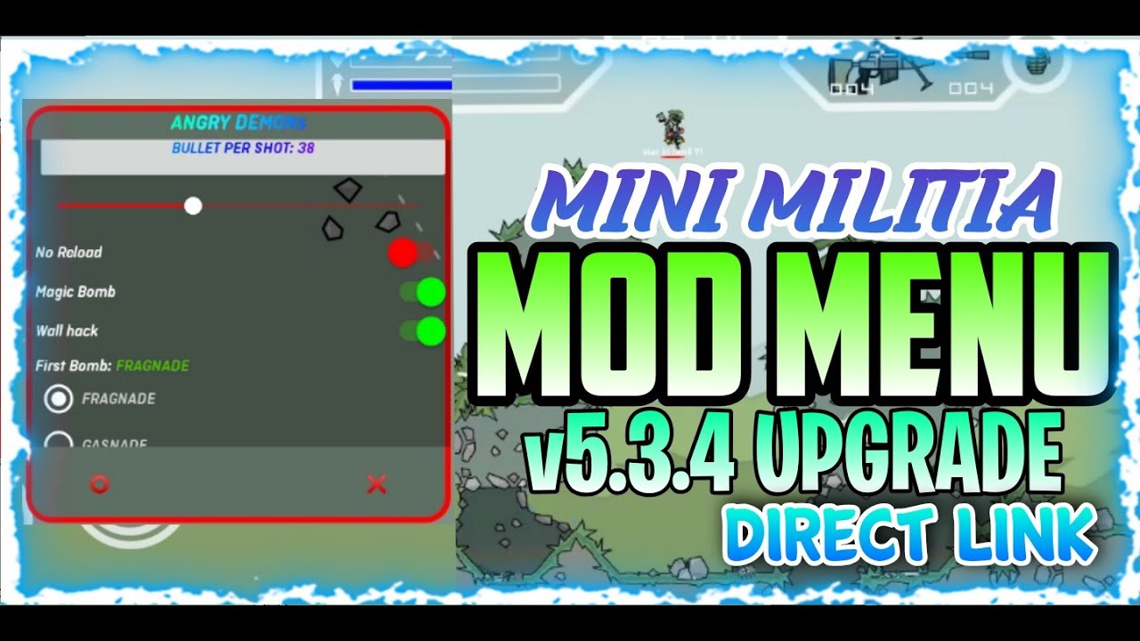 Mini Militia Mod Menu 5.3.4 Upgraded Mini Militia Hacked Version