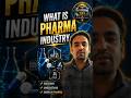 What is Pharma Industry? #PharmaIndustry #PharmaceuticalIndustry #Pharma #Medicine