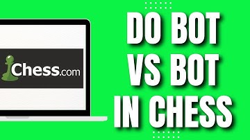 How To Do Bot Vs Bot Chess com (Quick)