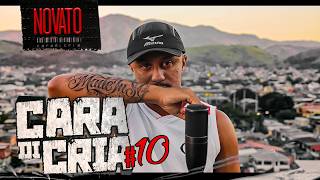Novato - CARA DI CRIA 10 - (prod. Biggie Diehl)