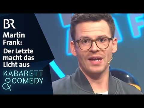 Martin Frank: Der Letzte macht das Licht aus - mit Solarstrom | Frank am Freitag | BR Kabarett