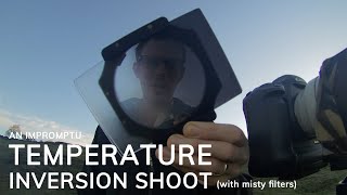 Photographing a TEMPERATURE INVERSION - Landscape Photography