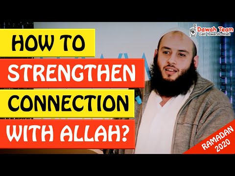 ?HOW TO STRENGTHEN YOUR CONNECTION WITH RAB? - Sheikh Omar El Banna
