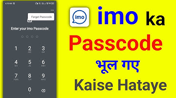 How to Set Forgotten Passcode On imo | imo ka password Kaise hataye | imo forget passcode lock