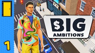 Big Bernard In The Big Apple! | Big Ambitions (Roleplaying Business Simulator  Early Access)