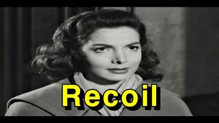 Recoil 1953 Elizabeth Sellars Kieron Moore Edward Underdown John Horsley