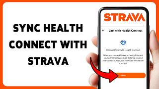 How To Sync Health Connect With Strava | Link Health Connect App To Strava 2026