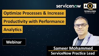 Optimize Processes & Increase Productivity with Performance Analytics Webinar | AQL Technologies