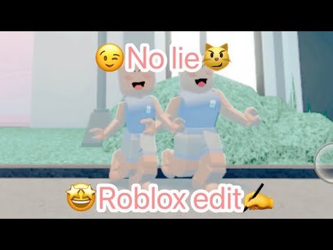 🥰No lie😵‍💫 roblox edit collab