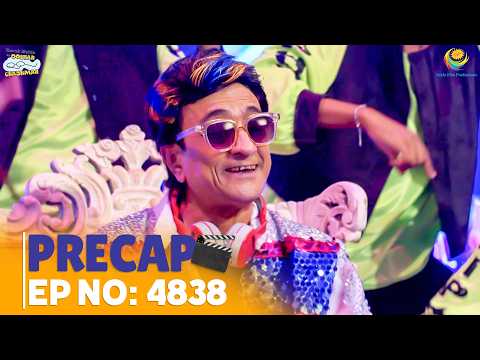 Ep 4838 - PRECAP! | Taarak Mehta Ka Ooltah Chashmah | तारक मेहता का उल्टा चश्मा