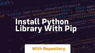 install python library with pip