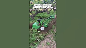 Máy xới đất, băm cỏ đa năng 4 chức năng tự hành chạy động cơ dầu 173F  #automobile #maynghiencam