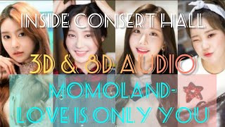 Love is only you (3D\u00268D Audio) || Momoland || [use headphone]