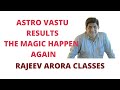 Astro vastu class with  rajeev arora