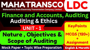 Unit 1 : Nature , Objectives and Scope of Audit | Auditing and Ethics Mahatransco LDC Accounts