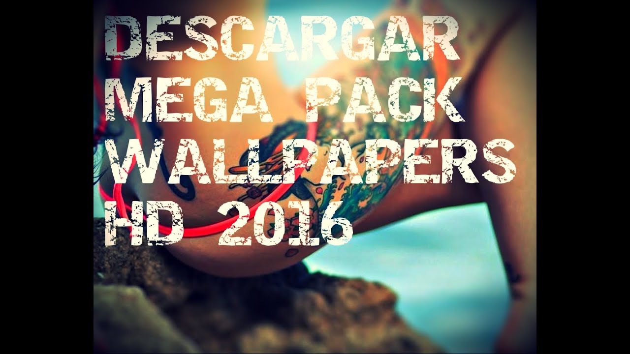 Descargar Mega Pack De Wallpapers HD 2020