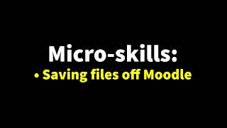 Saving files off Moodle
