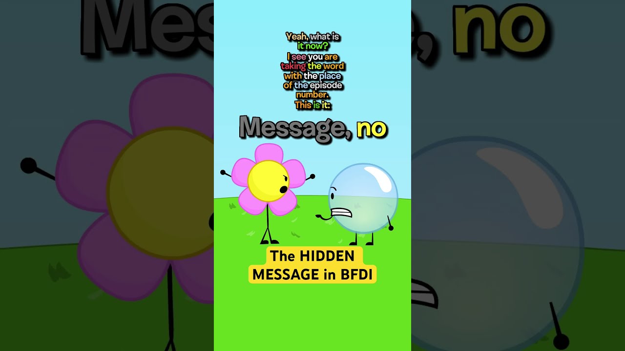 BFDI S Hidden Message Explained