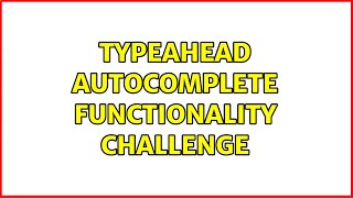 Celebrity Typeahead autocomplete functionality challenge (2 Solutions!!) Wealth