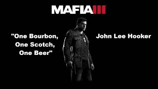 Mafia 3: WVCE: One Bourbon, One Scotch, One Beer - John Lee Hooker