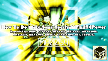 {REQUESTED/Short} How To Do Make Some SpectraMFE254Power