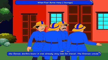 When fear burns away – (Courage) class-5