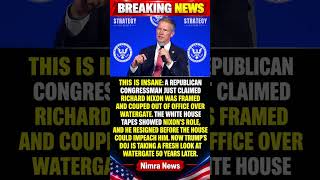 THIS IS INSANE: A Republican congressman just claimed Richard Nixon was “framed