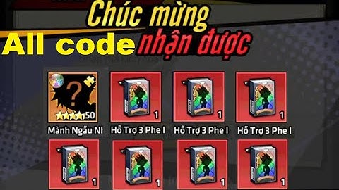 [Học Viện Bá Vương] Tổng Hợp All Code Sử Dụng Được Và Code Mới Nhất - Game HVBV ( Hơn 30 GIFTCODE )