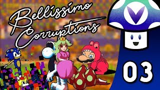 [Vinesauce] Vinny - Bellissimo Corruptions (part 3)