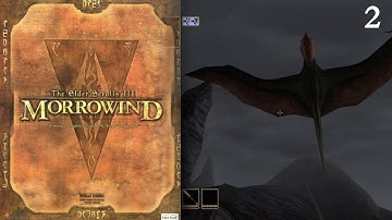 I Hate Cliffracers | The Elder Scrolls III: Morrowind Playthrough [#2]