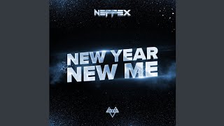 NEFFEX - New Year, New Me (Official Audio)