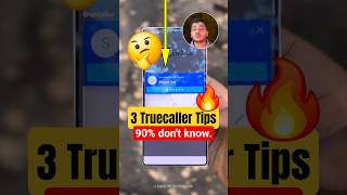 Truecaller App की 3 Useful Features: Mobile Phone Users जरूर देखें! 🔥