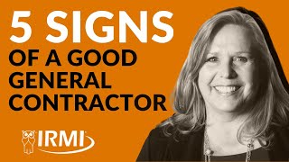 5 Signs of a Good General Contractor in Property and Casualty Insurance | Know Insurance. IRMI.