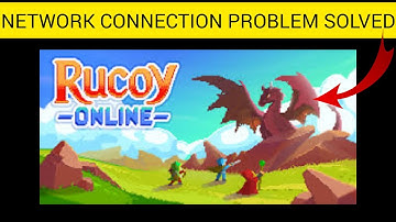 How To Solve Rucoy Online App Network Connection (No Internet) Problem|| Rsha26 Solutions