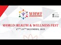 World health and wellness fest  come  join  100 speakers  30 sessions  17 dec to 19 dec 2021