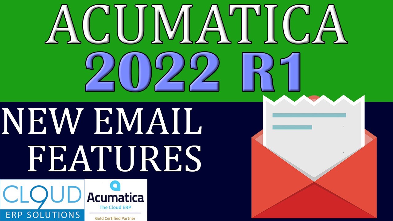 Acumatica 2022 R1 - New Email Features - YouTube