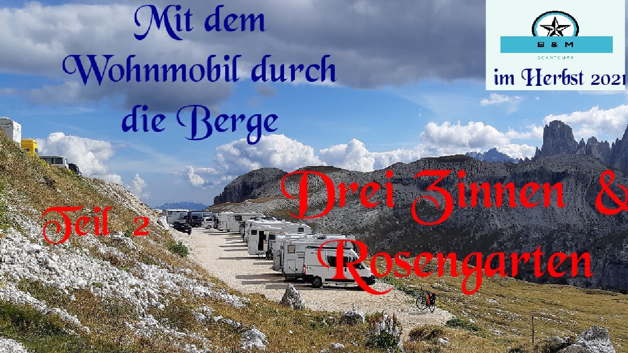 Dolomiten: 3 Zinnen, Marmolade,  Rosengarten