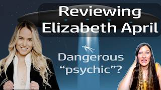 Updated review on Elizabeth April and why this "psychic" is dangerous! #elizabethapril #review