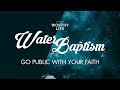 Водное Крещение 2019 | Worthy Life Church
