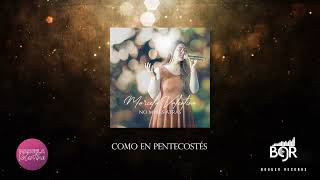 Como en pentecostés | Marcela Valentina