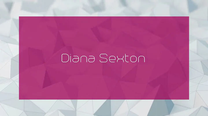 Diana Sexton - appearance