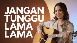 Download Lagu Lagu Viral di Tiktok || Jangan Tunggu Lama Lama  MP3