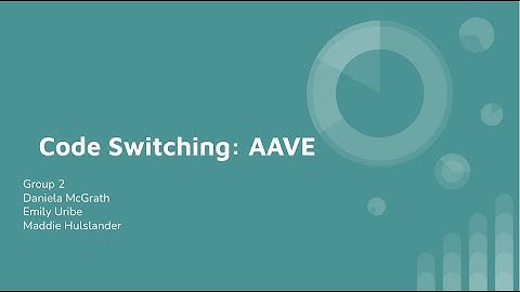 Code Switching: AAVE