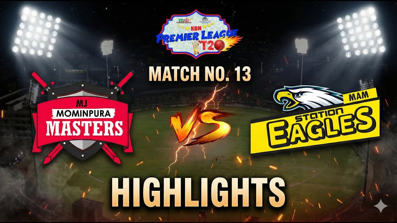 STATION EAGLES VS MOMINPURA MASTERS | KBN PREMIER LEAGUE 2026 | MATCH 13 | HIGHLIGHTS