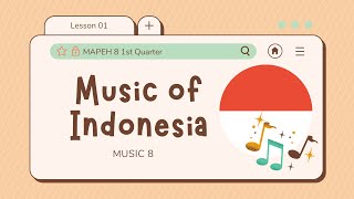 MAPEH 8: MUSIC: Lesson 1: Music of Indonesia | Quarter 1 screenshot 4