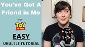 Toy Story You Ve Got A Friend In Me Easy Ukulele Tutorial With Chords Lyrics Youtube